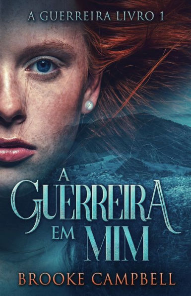 A Guerreira Em Mim (Portuguese Edition) - 9784824170361