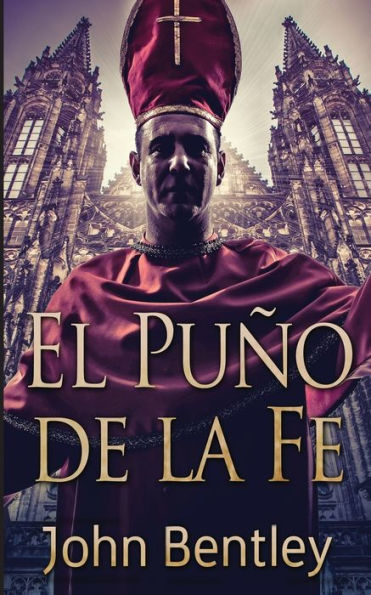 El Puño De La Fe (Spanish Edition) - 9784824171115