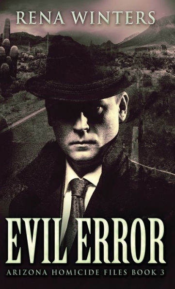 Evil Error (Arizona Homicide Files) - 9784824171825
