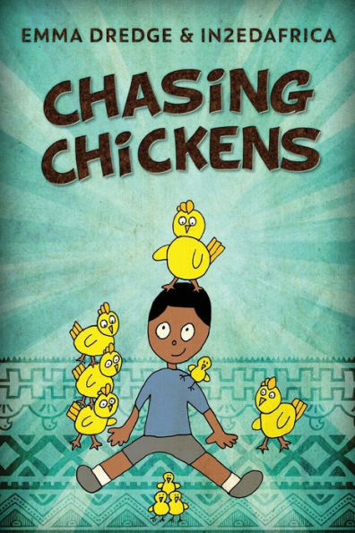 Chasing Chickens (Stories From In2Ed Africa) - 9784824175076
