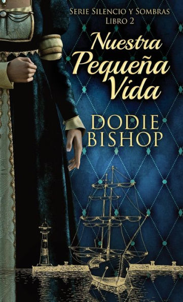 Nuestra Pequeña Vida (Serie Silencio Y Sombras) (Spanish Edition) - 9784824175083