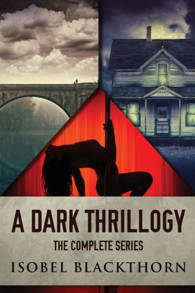 A Dark Thrillogy: The Complete Series - 9784824175502
