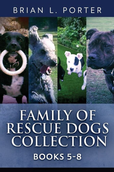 Family Of Rescue Dogs Collection - Books 5-8 - 9784824175564