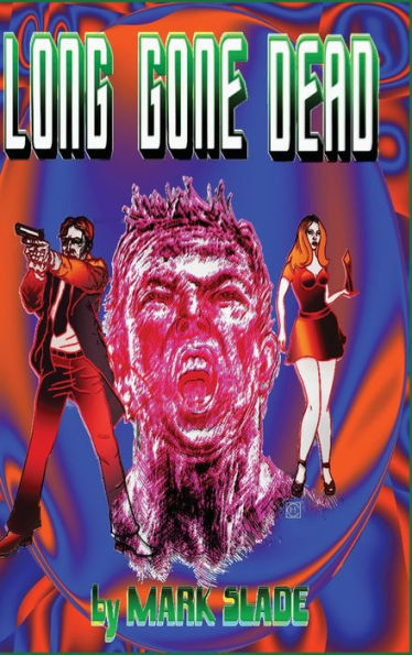 Long Gone Dead (The Odarko)
