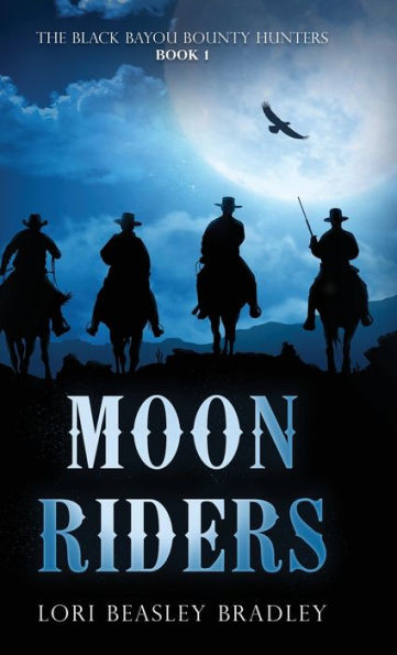 Moon Riders (The Black Bayou Bounty Hunters) - 9784824177155