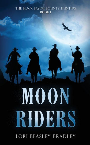 Moon Riders (The Black Bayou Bounty Hunters) - 9784824177179