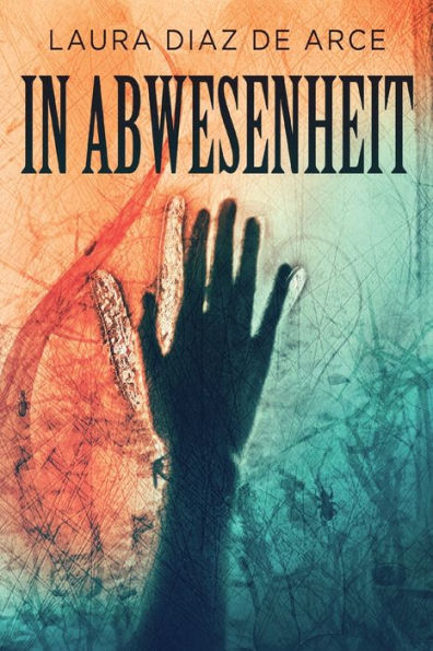 In Abwesenheit (German Edition) - 9784824178152