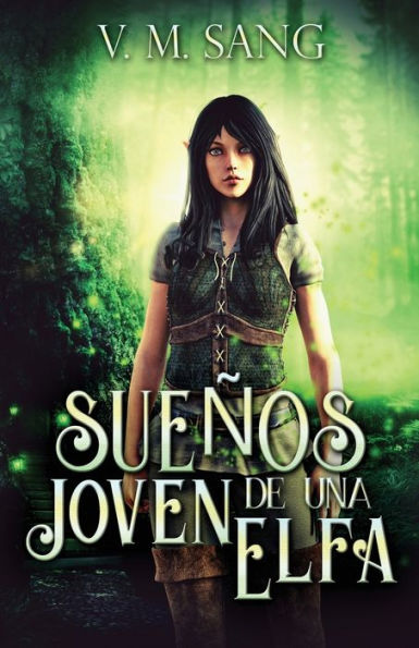 Sueños De Una Joven Elfa (Spanish Edition) - 9784824178572