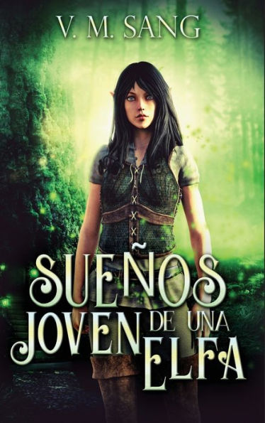Sueños De Una Joven Elfa (Spanish Edition) - 9784824178596