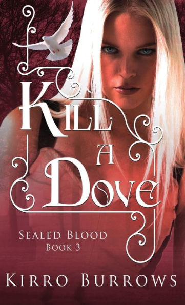 Kill A Dove (Sealed Blood) - 9784824178930