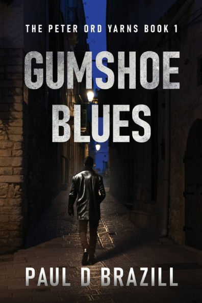 Gumshoe Blues (The Peter Ord Yarns) - 9784824179876