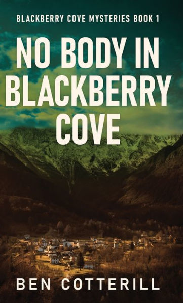 No Body In Blackberry Cove (Blackberry Cove Mysteries) - 9784824180124