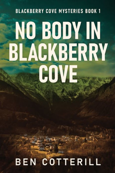 No Body In Blackberry Cove (Blackberry Cove Mysteries) - 9784824180162