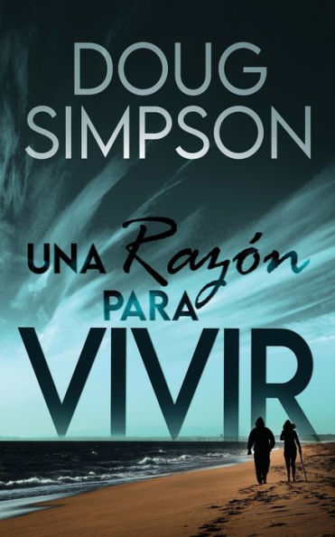 Una Razón Para Vivir (Spanish Edition) - 9784824181596