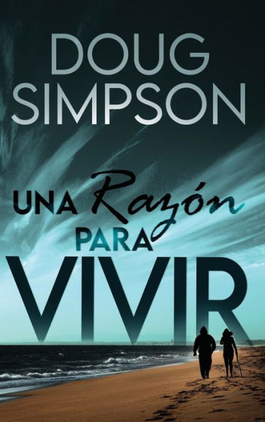 Una Razón Para Vivir (Spanish Edition) - 9784824181602