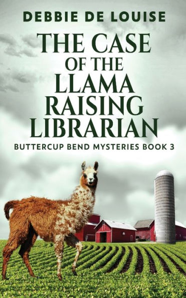 The Case Of The Llama Raising Librarian (Buttercup Bend Mysteries) - 9784824183576