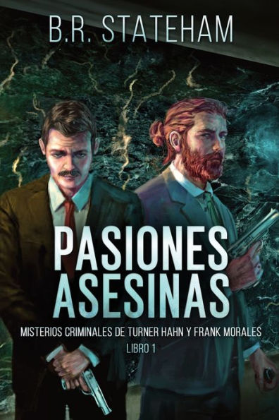 Pasiones Asesinas (Misterios Criminales De Turner Hahn Y Frank Morales) (Edición Española) - 9784824184597
