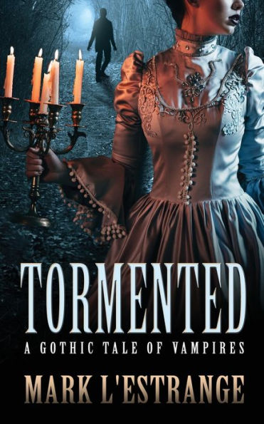 Tormented: A Gothic Tale Of Vampires - 9784824184696