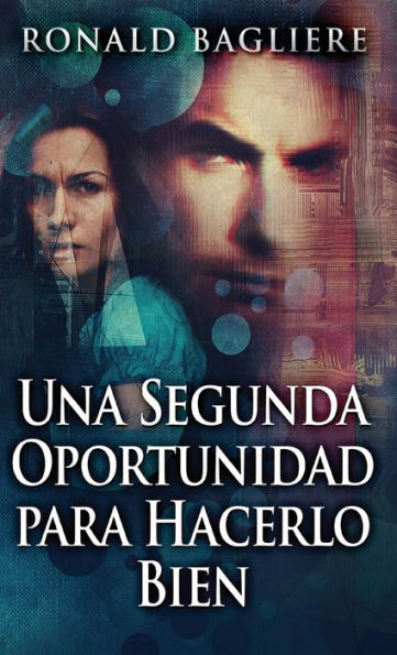 Una Segunda Oportunidad Para Hacerlo Bien (Spanish Edition) - 9784824184771