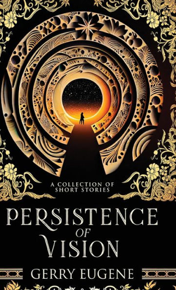 Persistence Of Vision: A Collection Of Short Stories - 9784824184870