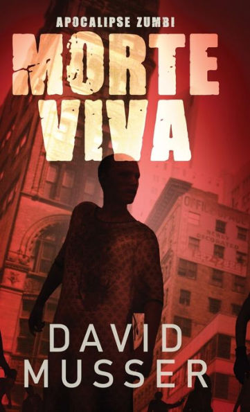 Morte Viva - Apocalipse Zumbi (Portuguese Edition) - 9784824185310