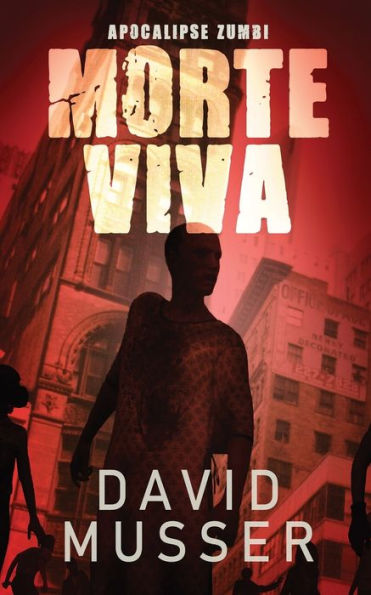 Morte Viva - Apocalipse Zumbi (Portuguese Edition) - 9784824185334