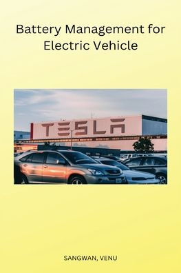 Battery Management For Electric Vehicle