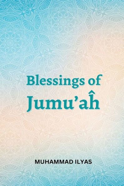 Blessings-Of-Jumuah