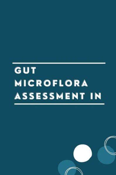 Gut Microflora Assessment In - 9785037894457
