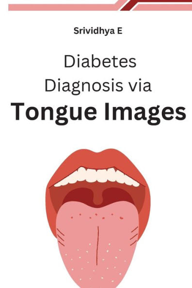 Diabetes Diagnosis Via Tongue Images