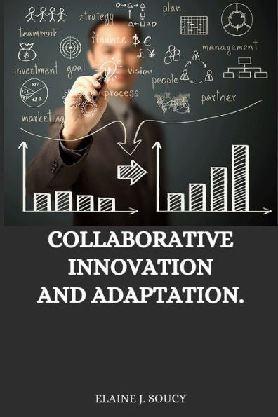 Collaborative Innovation And Adaptation - 9785958171583