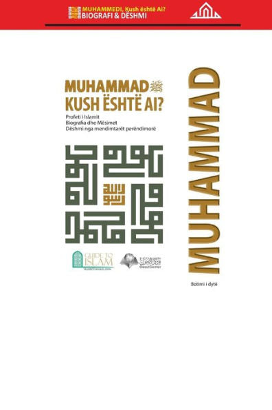Muhammedi, Kush E¨Shte¨ Ai? (Albanian Edition) - 9786038229026