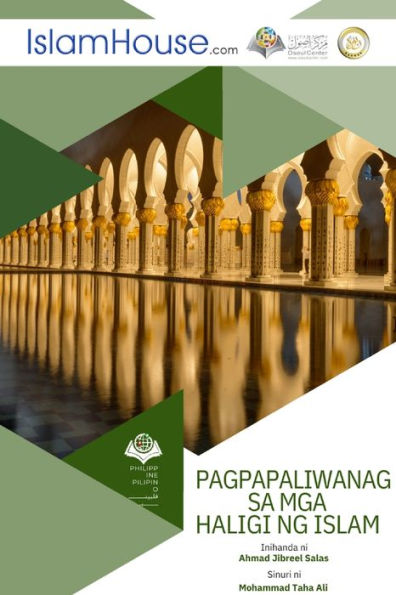 Pagpapaliwanag Sa Mga Haligi Ng Islam - Pillars Of Islam (Filipino Edition) - 9786038297681