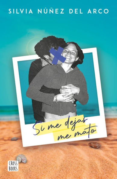 Si Me Dejas Me Mato (Spanish Edition)