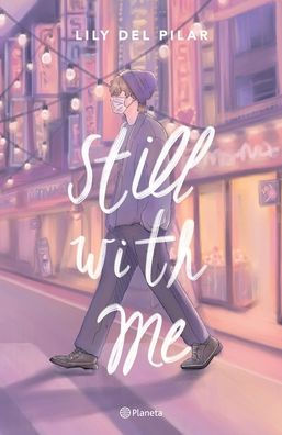 Still With Me (Spanish Edition)