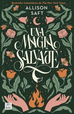 Una Magia Salvaje (Spanish Edition)