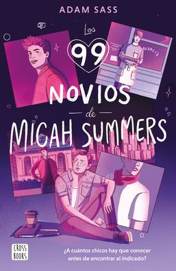 Los 99 Novios De Micah Summers (Edición Española)