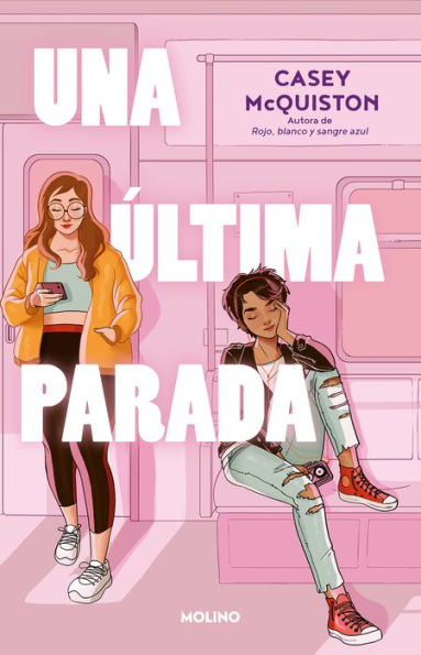 Una Última Parada / One Last Stop (Spanish Edition) - 9786073808439