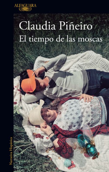 El Tiempo De Las Moscas / The Time Of The Flies (Spanish Edition) - 9786073825030