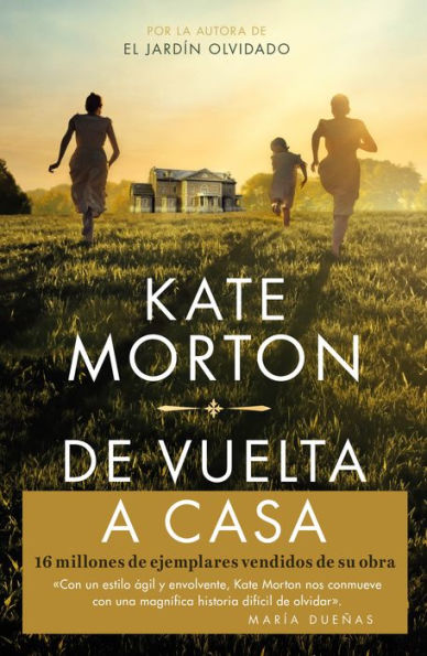 De Vuelta A Casa / Homecoming (Spanish Edition) - 9786073827140