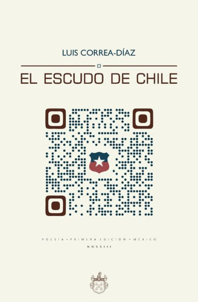 El Escudo De Chile (Oxeda | Poesía) (Spanish Edition) - 9786075974309