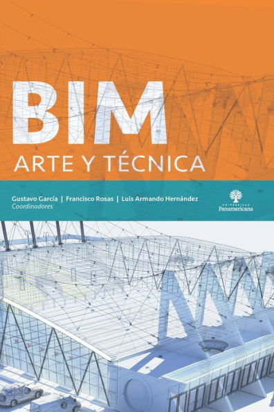 Bim: Arte Y Tecnica (Spanish Edition) - 9786078826247